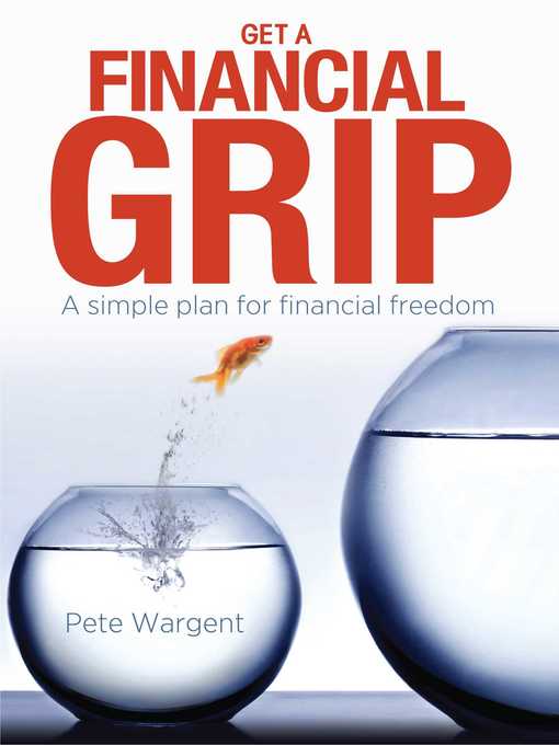 Title details for Get a Financial Grip by Pete Wargent - Wait list